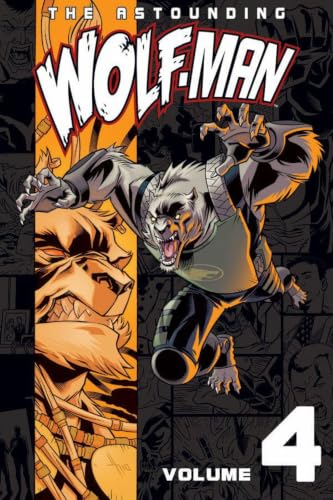 The Astounding Wolf-Man, Volume 4 book cover