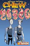 Chew, Volume 04: Flambé