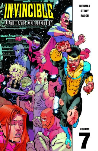 Invincible - Ultimate Collection, Vol. 7 — Ryan Ottley · 2012