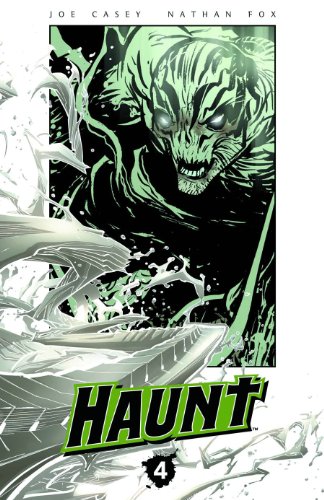 Haunt, Volume 4 (By: Joe Casey) cover
