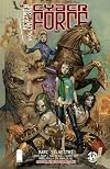 Cyber Force Rebirth Volume 1