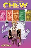 Chew, Volume 07: Bad Apples