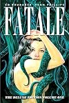 Fatale Deluxe Edition, Volume 1