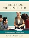 The Social Studies Helper: Creative Assignments for Exam Success