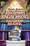 Uncle John's Endlessly Engrossing Bathroom Reader (Uncle John's Bathroom Reader Annual)