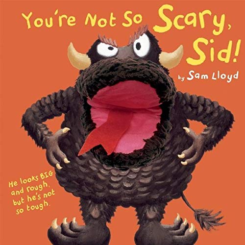You're Not So Scary, Sid! book cover
