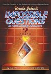 Uncle John's Impossible Questions (& Astounding Answers)