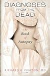 Diagnoses from the Dead: The Book of Autopsy