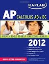 Kaplan AP Calculus AB & BC 2012