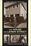 The house on Lemon Street : Japanese pioneers and the American dream