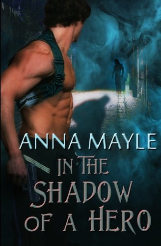 In the Shadow of a Hero