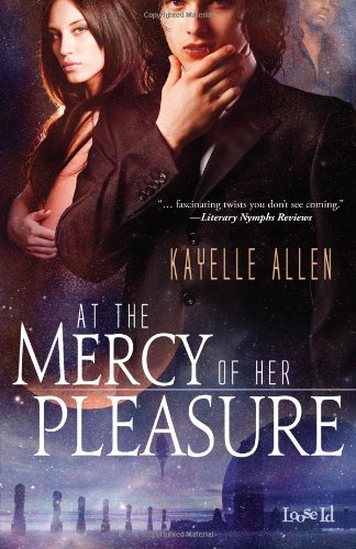 At the Mercy of Her Pleasure