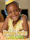 Birthday Parties (Amicus Readers: Special Days: Level 1)