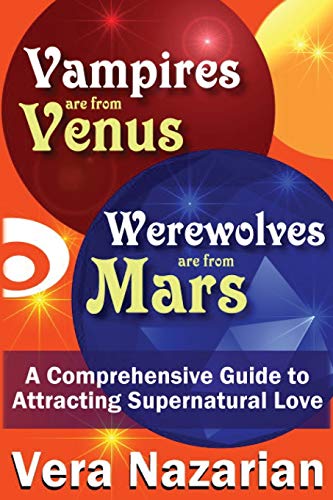 Vampires Are from Venus, Werewolves Are from Mars book cover