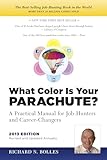 What Color Is Your Parachute 2013 A Practical Manual For Jobhunters And Careerchangers