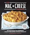 The Mac Cheese Cookbook: 50 Simple Recipes from Homeroom, America's Favorite Mac and Cheese Restaurant