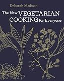 The New Vegetarian Cooking For Everyone A Cookbook