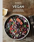 Food52 Vegan 60 Vegetabledriven Recipes For Any Kitchen A Cookbook Food52 Works