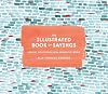 The Illustrated Book of Sayings: Curious Expressions from Around the World