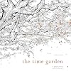 The Time Garden: A Magical Journey and Coloring Book