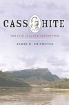 Cass Hite: The Life of an Old Prospector
