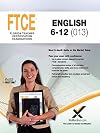2017 FTCE English 6-12 (Ftce (Florida Teacher Certification Examinations))