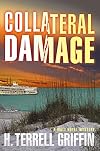 Collateral Damage (Matt Royal Mystery)