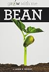 Bean (Grow with Me)