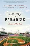 Take Time for Paradise: Americans and Their Games