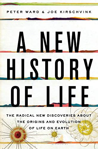 Portada de A New History of Life: The Radical New Discoveries about the Origins and Evolution of Life on Earth