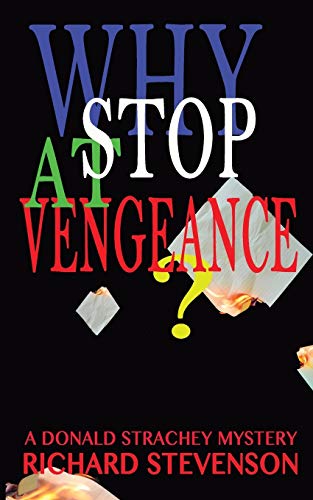 Why Stop At Vengeance book cover