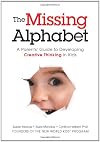 The Missing Alphabet: A Parents' Guide to Developing Creative Thinking in Kids