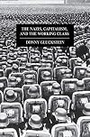 The Nazis, Capitalism and the Working Class