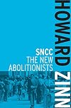 SNCC: The New Abolitionists