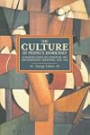 The Culture of People's Democracy: Hungarian Essays on Literature, Art, and Democratic Transition, 1945-1948