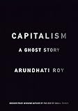 Capitalism A Ghost Story