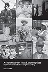 A Short History of the U.S. Working Class