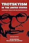 Trotskyism in the United States: Historical Essays and Reconsiderations