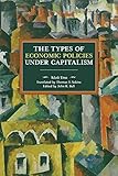 The Types Of Economic Policies Under Capitalism
