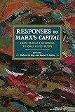 Responses To Marxs Capital From Rudolf Hilferding To Isaak Illich Rubin