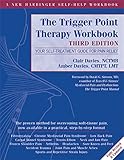 Trigger Point Therapy Workbook Your Selftreatment Guide For Pain Relief