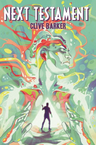 Clive Barker's Next Testament Vol. 1 book cover