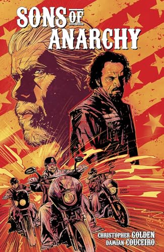 Sons of Anarchy, Volume 1 (With: Kurt Sutter) cover
