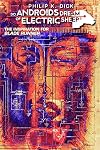 Do Androids Dream of Electric Sheep?, Volume 1