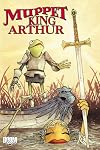 Muppet King Arthur (Muppet Graphic Novels)