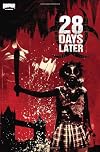 28 Days Later, Volume 2: Bend in the Road