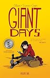 Giant days, vol. 1