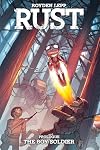 Rust : Prologue : The boy soldier