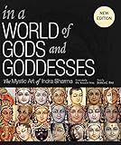 In a World of Gods and Goddesses: The Mystic Art of Indra Sharma