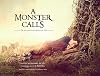 A Monster Calls: The Art and Vision Behind the Film